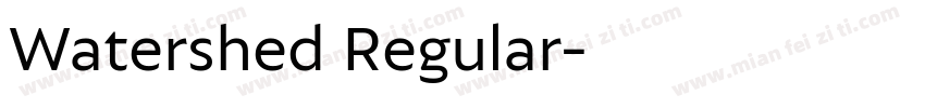 Watershed Regular字体转换